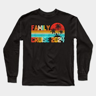 Family Vacation 2024 Making Memories Together Family Cruise Long Sleeve T-Shirt